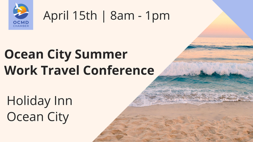 a poster for the ocean city summer work travel conference